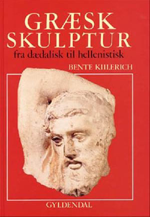 Græsk skulptur : fra dædalisk til hellenistisk