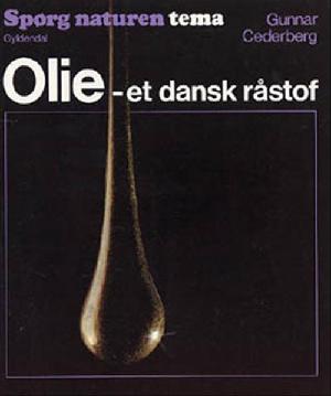 Olie - et dansk råstof