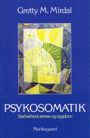 Psykosomatik : sårbarhed, stress og sygdom