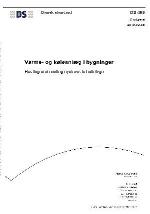 Dansk Ingeniørforenings norm for varmeanlæg med vand som varmebærende medium : Dansk Standard DS 469