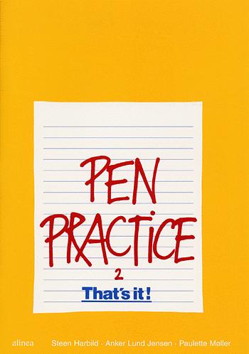 Pen practice 2 : that's it!