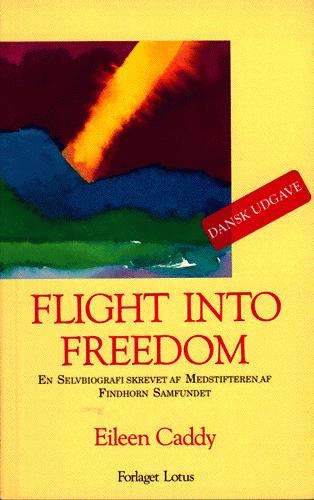 Flight into freedom