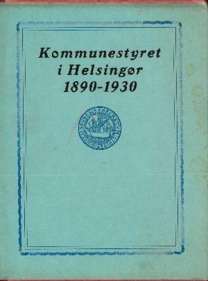 Kommunestyret i Helsingør 1890-1930