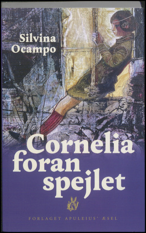 Cornelia foran spejlet : noveller
