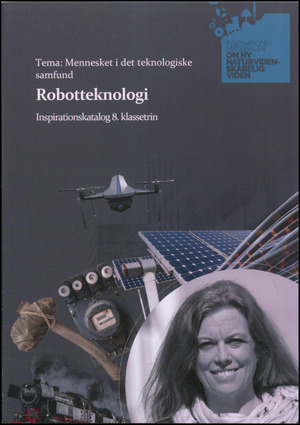 Robotteknologi : inspirationskatalog 8. klassetrin