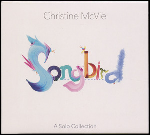 Songbird : a solo collection
