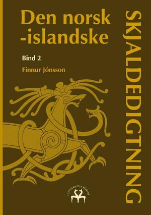 Den norsk-islandske skjaldedigtning : rettet tekst. Bind 2