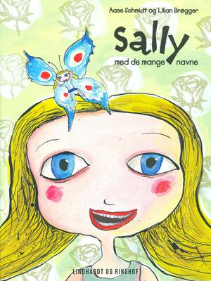 Sally med de mange navne : syv godnathistorier for de små