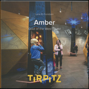 Amber : gold of the West Coast