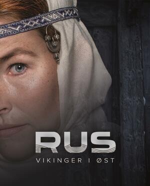 Rus : vikinger i øst