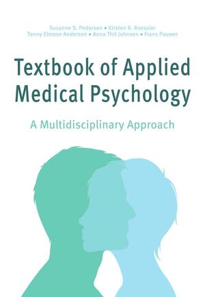 Textbook of applied medical psychology : a multidisciplinary approach