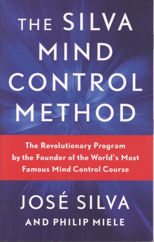 The Silva mind control method