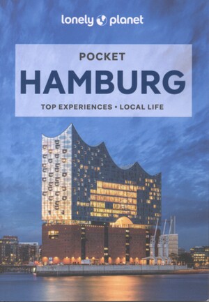 Pocket Hamburg : Top sights, local experiences