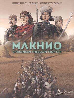 Makhno, Ukranian freedom fighter