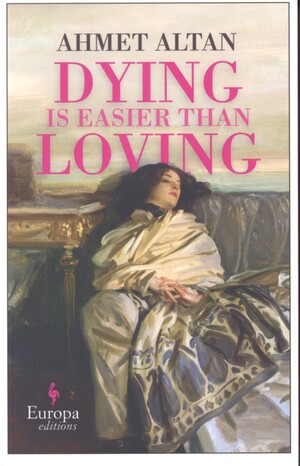 Dying is easier than loving