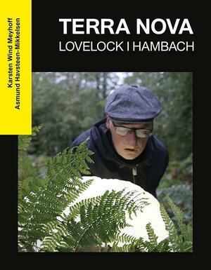 Terra nova : Lovelock i Hambach