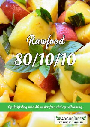 Rawfood 80/10/10