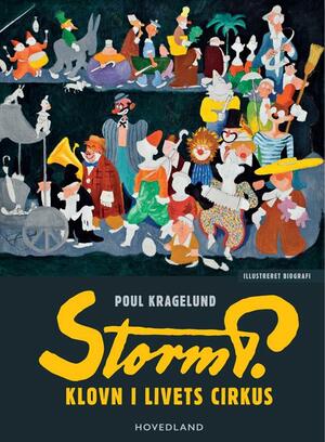 Storm P. - klovn i livets cirkus