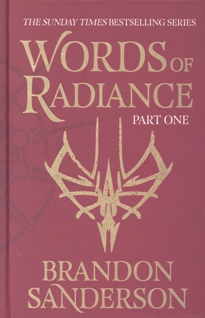 Words of radiance - part one