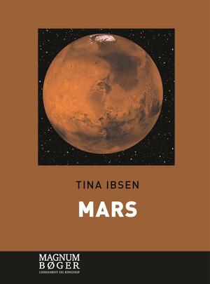 Mars : myter, magi og missioner