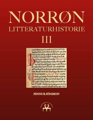 Norrøn litteraturhistorie : den oldnorske og oldislandske litteraturs historie. Bind 3