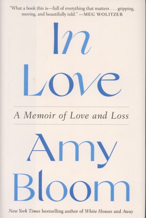 In love : a memoir of love and loss