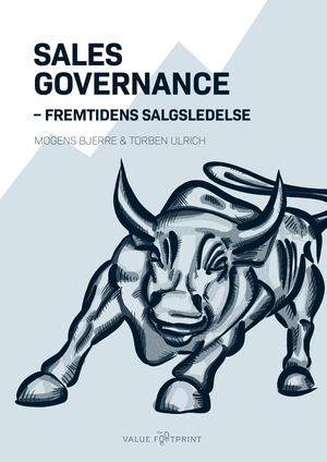 Sales governance : fremtidens salgsledelse