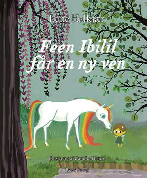 Feen Ibilil får en ny ven : børnebog