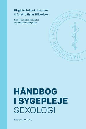 Håndbog i sygepleje : sexologi