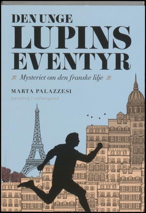 Den unge Lupins eventyr - mysteriet om den franske lilje