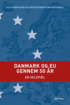 Danmark og EU gennem 50 år : en milepæl