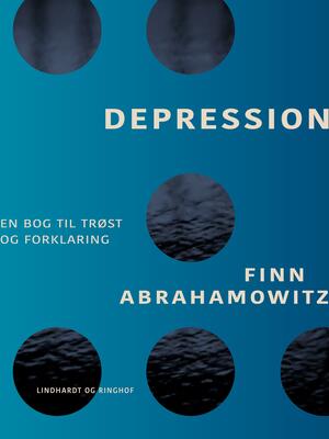 Depression : en bog til trøst og forklaring