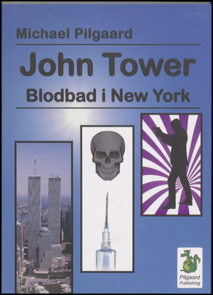 John Tower - blodbad i New York