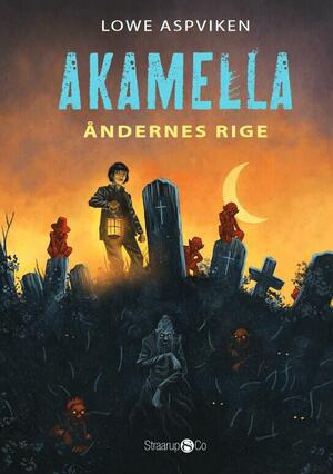 Akamella - åndernes rige