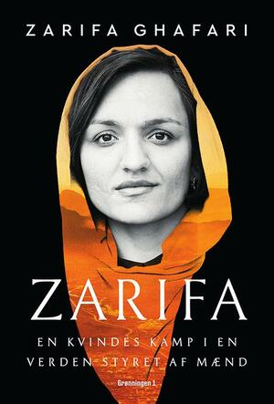 Zarifa : en kvindes kamp i en verden styret af mænd