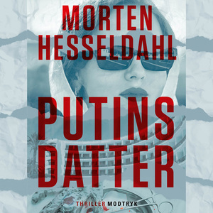 Putins datter : spændingsroman