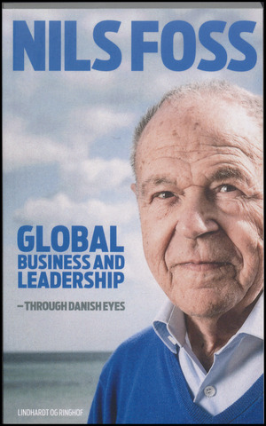 Global business and leadership : through Danish eyes