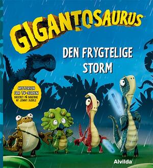 Gigantosauros - den frygtelige storm