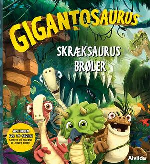 Gigantosaurus - skræksaurus brøler