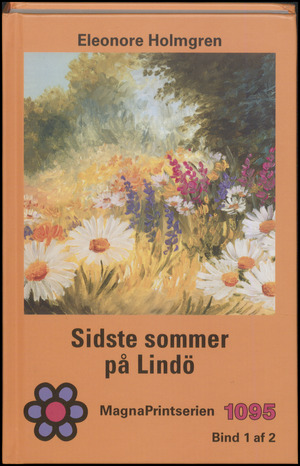 Sidste sommer på Lindö. Bind 1
