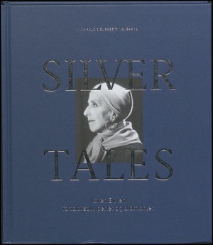 Silver tales : Karen Blixen fortalt i sølv, perler og diamanter