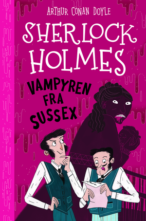 Sherlock Holmes - vampyren fra Sussex