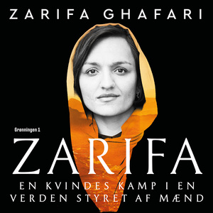 Zarifa : en kvindes kamp i en verden styret af mænd