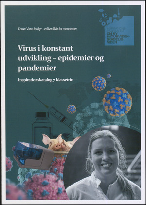 Virus i konstant udvikling - epidemier og pandemier : inspirationskatalog 7. klassetrin
