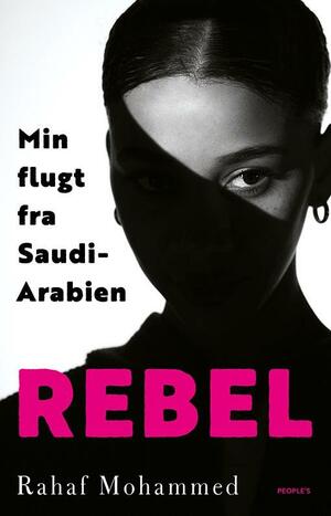 Rebel : min flugt fra Saudi-Arabien
