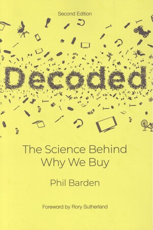 Decoded : the science behind why we buy