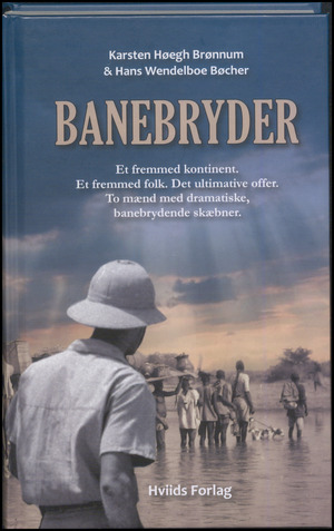 Banebryder : dokumentarisk roman
