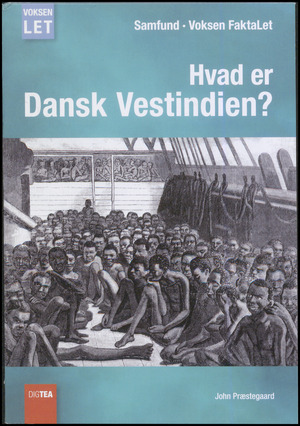 Hvad er Dansk Vestindien?