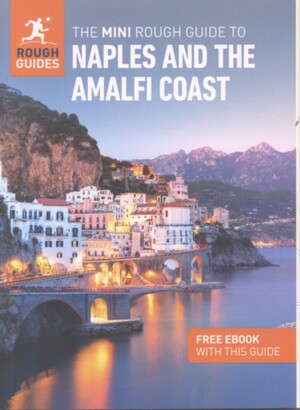 The mini rough guide to Naples and the Amalfi Coast