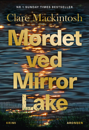 Mordet ved Mirror Lake : krimi
